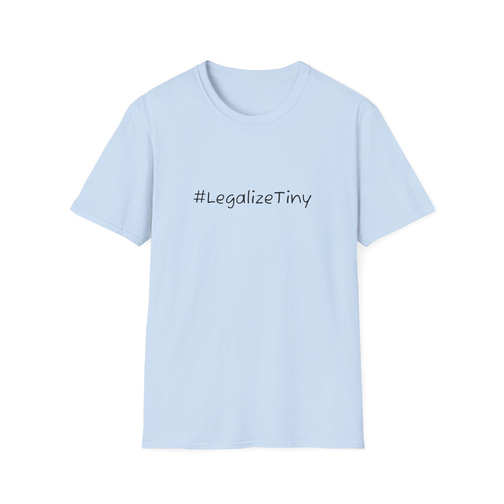 #LegalizeTiny | Softstyle T-Shirt (unisex)