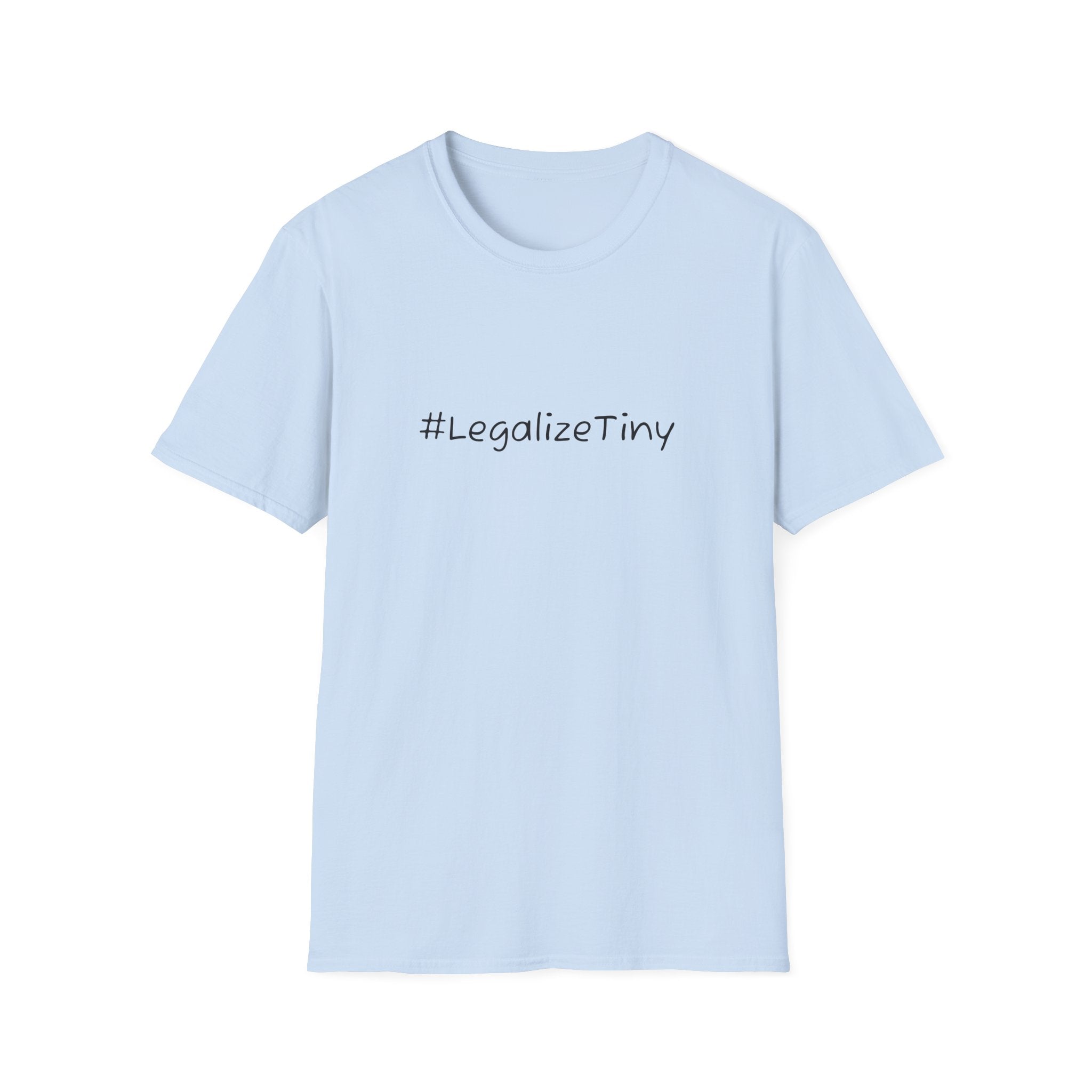 #LegalizeTiny | Softstyle T-Shirt (unisex)