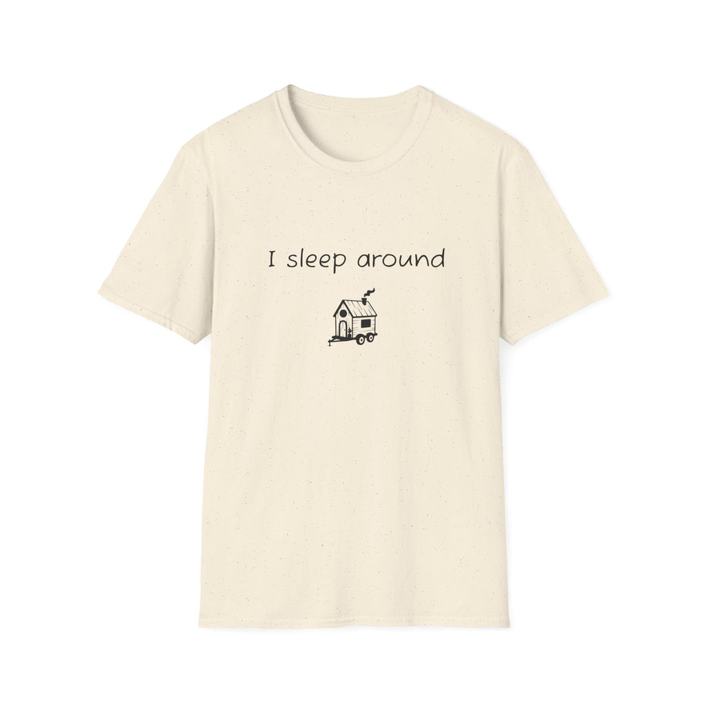 I sleep around – Softstyle T-Shirt