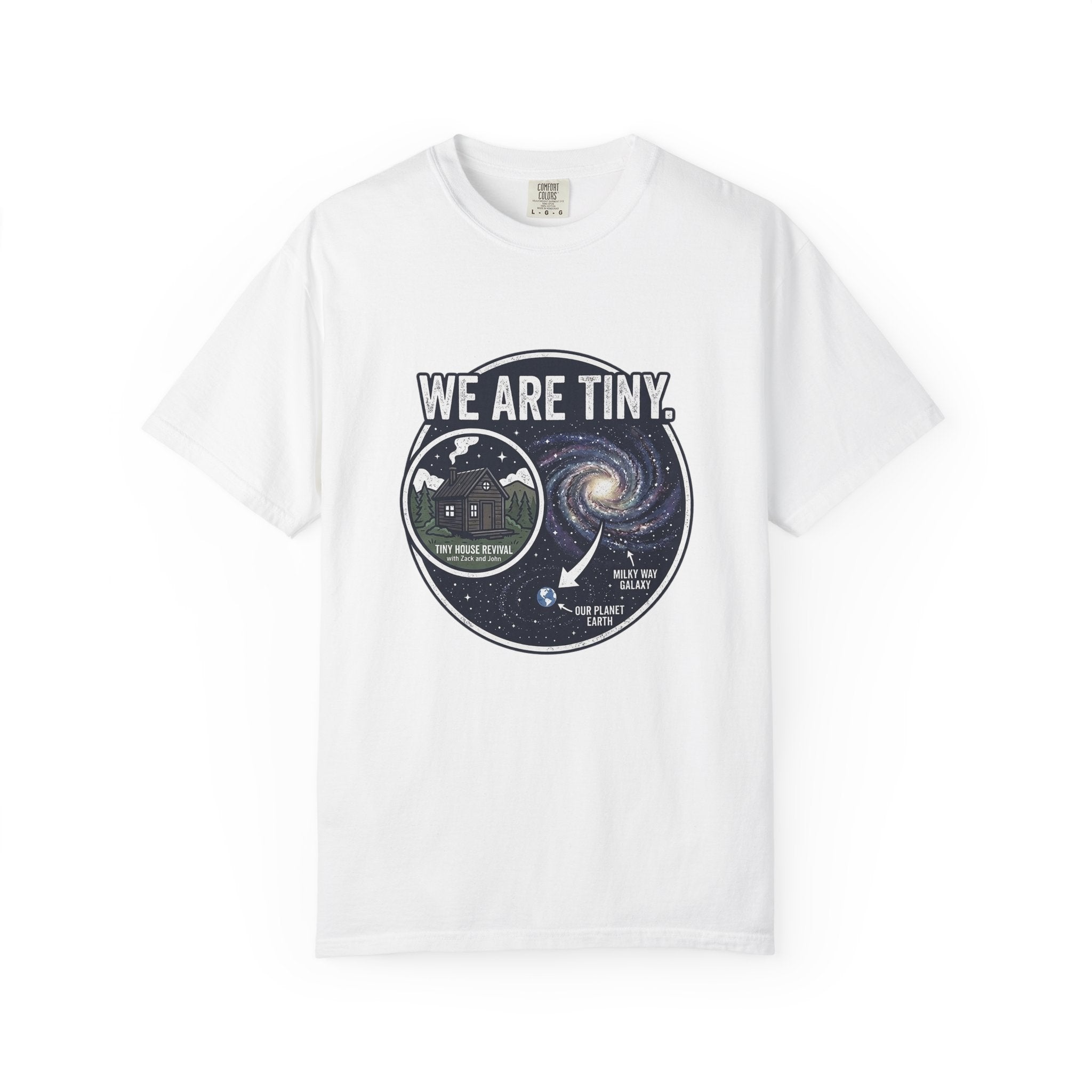 We Are Tiny T-Shirt — Space Galaxy Graphic Tee with 'We Are Tiny' Design