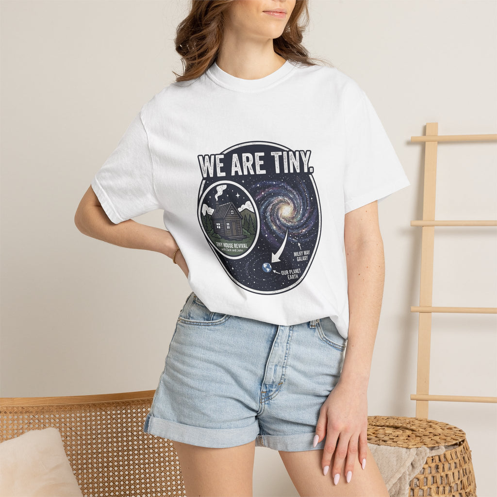 We Are Tiny T-Shirt — Space Galaxy Graphic Tee with 'We Are Tiny' Design